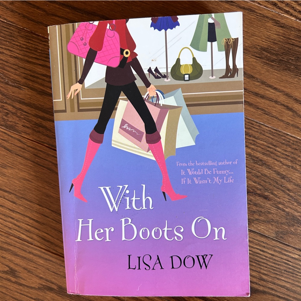 4 books for $16 - WITH HER BOOTS ON by Lisa Dow